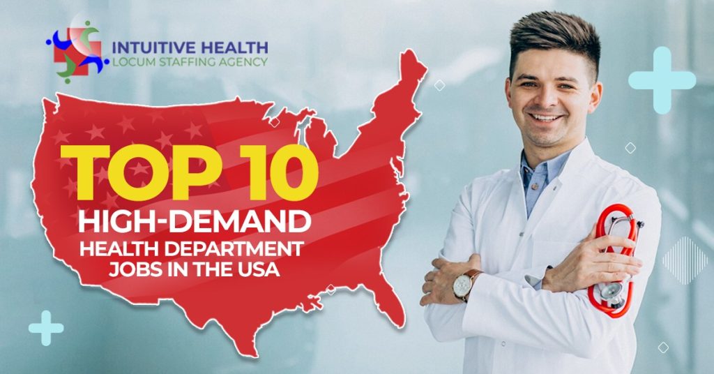 Top 10 High-Demand Health Department Jobs In the USA