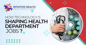 How Technology is Shaping Health Department Jobs