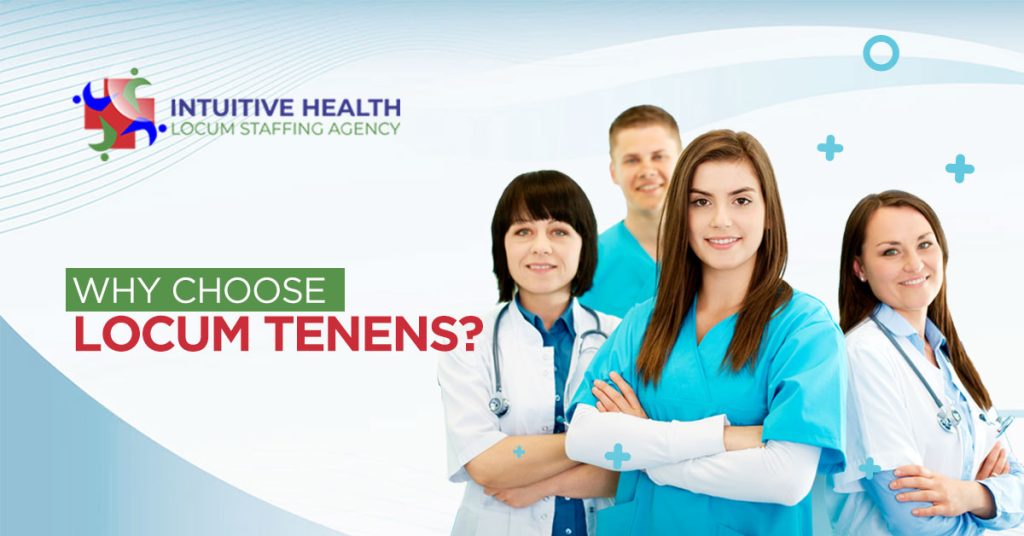 Why Choose Locum Tenens