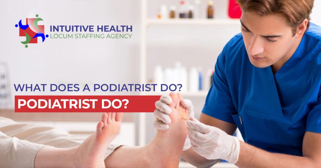 What Does a Podiatrist Do