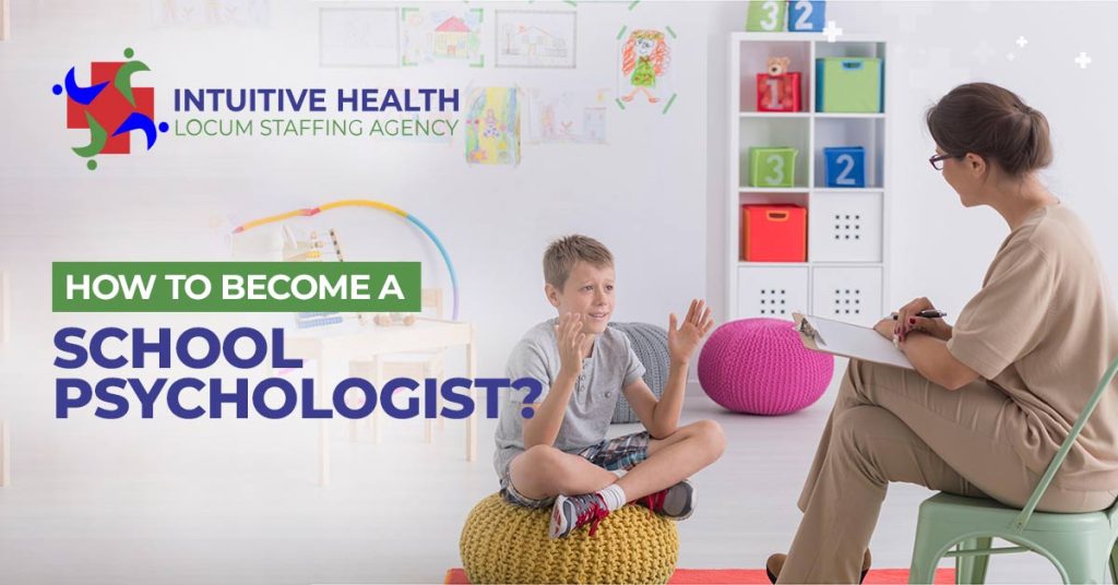 How to Become a School Psychologist?
